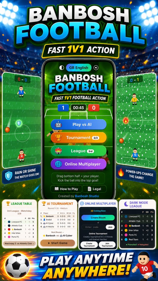 Banbosh Football — play anytime, anywhere